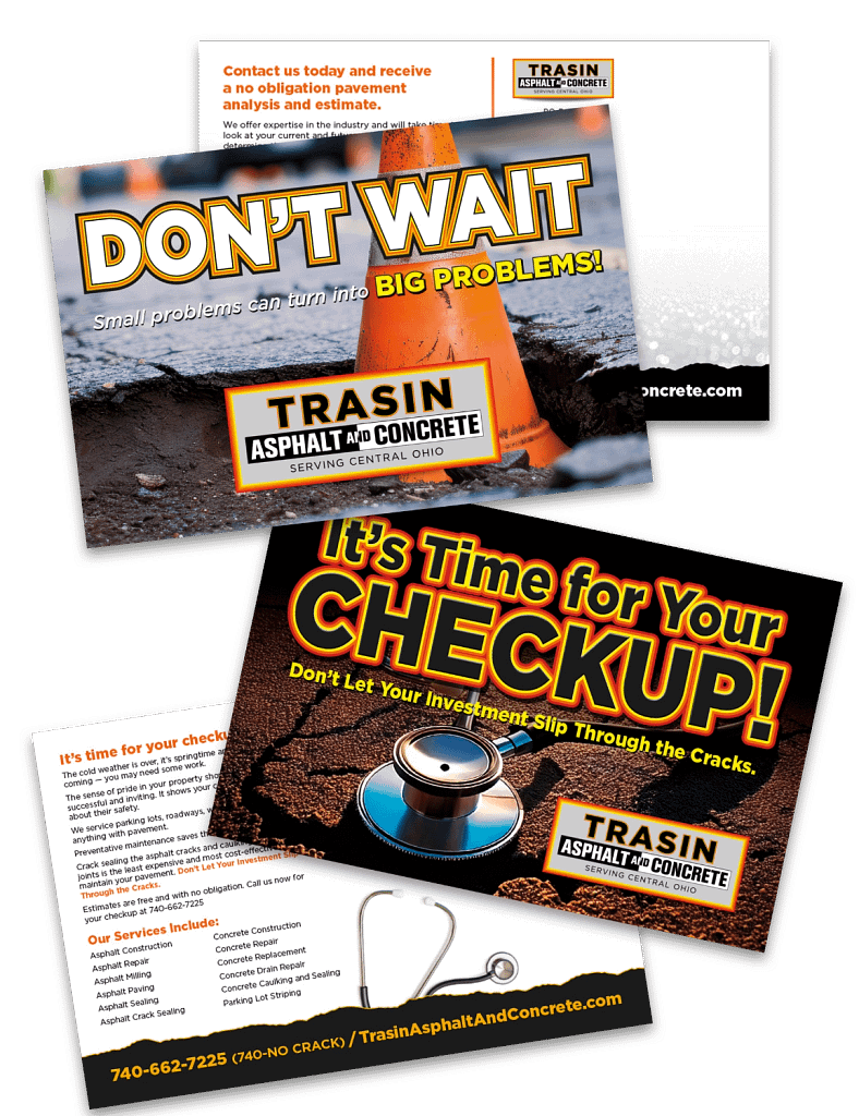 TRASIN ASPHALT AND CONCRETE: Postcard Mailing Campaign for New and Existing Customers